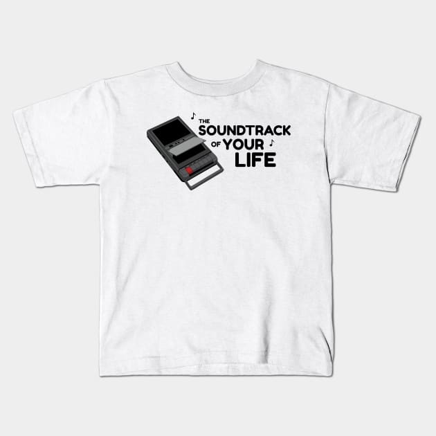 THe Soundtrack of Your Life Kids T-Shirt by kindacoolbutnotreally